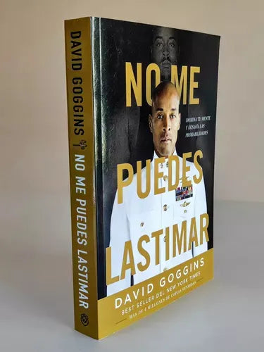 No me puedes lastimar: Domina tu mente y desafía las probabilidades - David Goggins | Tapa blanda